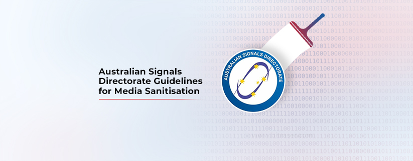 Logo of the Australian Signals Directorate alongside a visual representation of data being wiped, depicted as a wiper erasing binary code (0s and 1s)