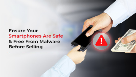 Mobile-Resellers-Ensure-Smartphones-Are-Free-From-Malware