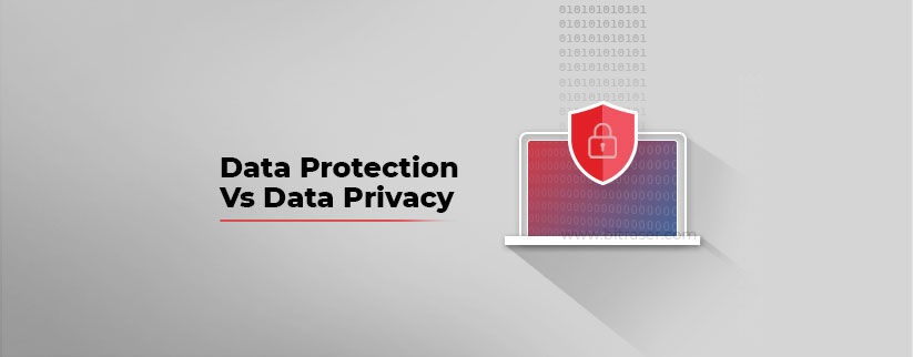 Data Protection Vs Data Privacy