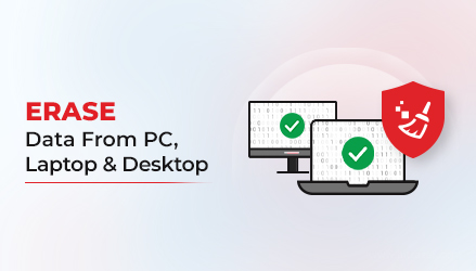 Erase Data from PC Laptop and Desktop Thumbnail
