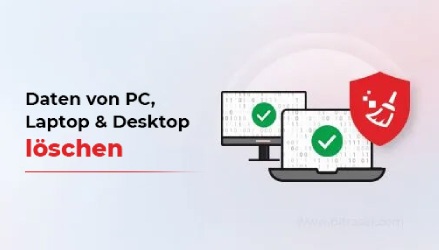 Löschen Sie Daten von PC, Laptop und Desktop mit BitRaser Drive Eraser