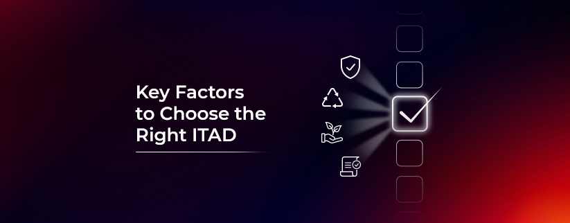 On the left there is the blog title "Key Factors to Choose the Right ITAD" and on the right, there are icons for data security, circular economy, environmental sustainability, and compliance, with a tick in a square denoting how SPVM leaders select the right ITAD.