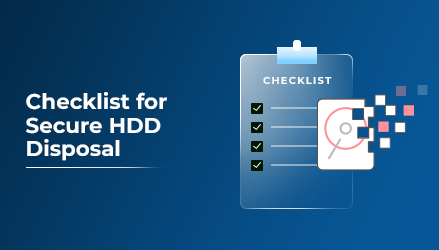 Illustration showing a checklist for secure HDD disposal, featuring a clipboard with checked items and a hard drive icon symbolizing data erasure.
