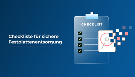 Checkliste für sichere Festplattenentsorgung