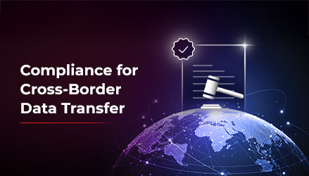 On the left is the blog title Compliance for cross border data transfer and on the right are the icons of a globe, hammer, and a compliance checklist.