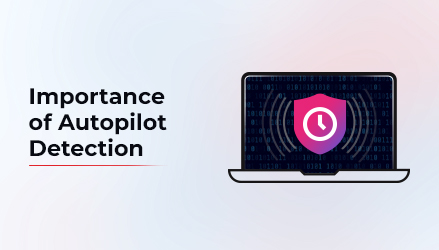 Visual representation of Autopilot Detection for ITADs — laptop icon with shield symbol and the title 'Importance of Autopilot Detection'