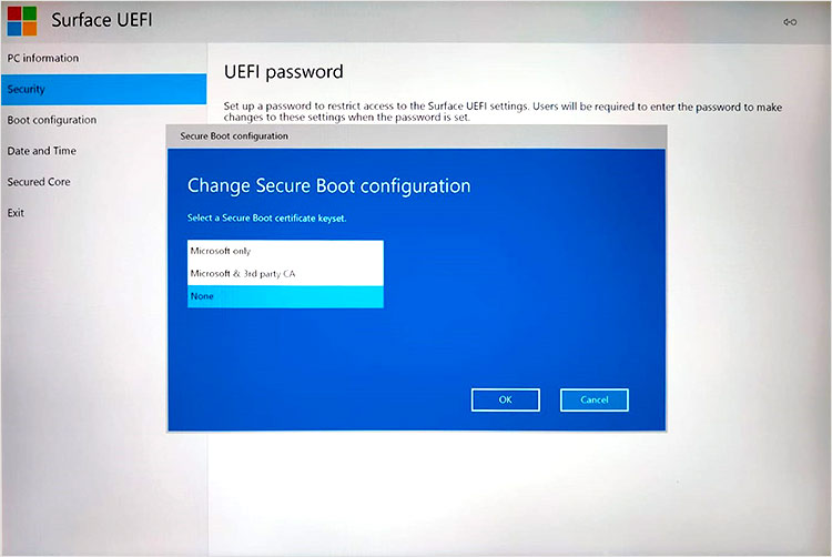 Select None to Disable Secure Boot, and then Click OK