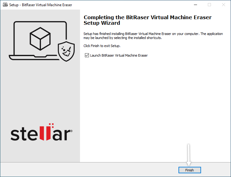 BitRaser Virtual Machine Eraser Setup Complete Screen